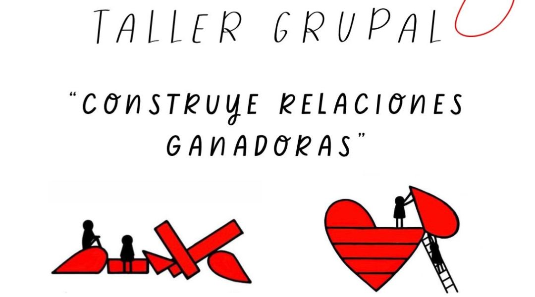 Taller: Construir Relaciones Ganadoras